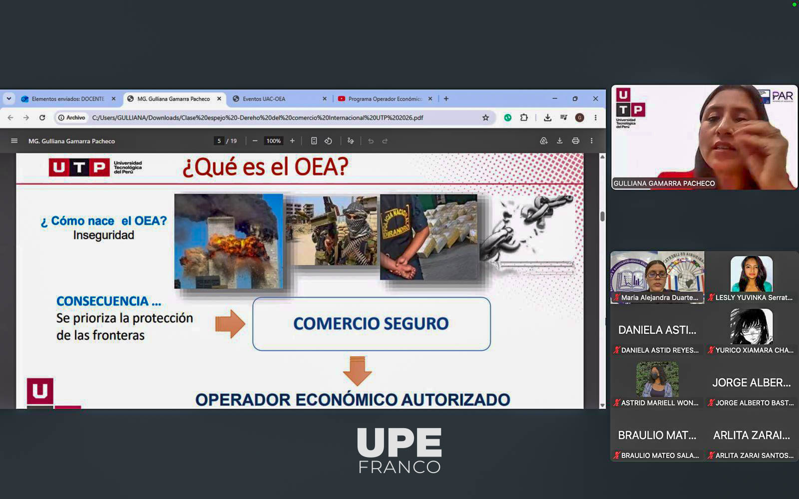 CLASE ESPEJO INTERNACIONAL ENTRE UPE Y UTP ABORDÓ INTEGRACIÓN INTERNACIONAL Y OPERADOR ECONÓMICO AUTORIZADO